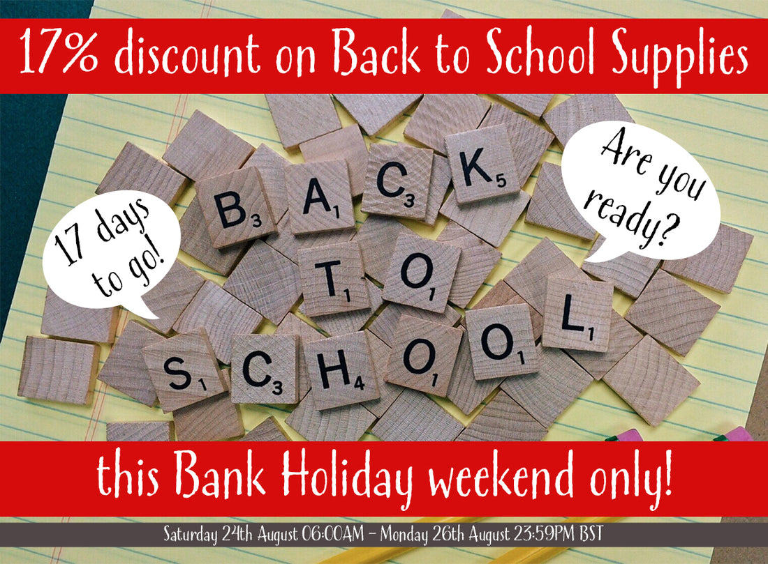 'Back to School' spelled out in scrabble letters, image is advertising a bank holiday discount offer for back to school supplies