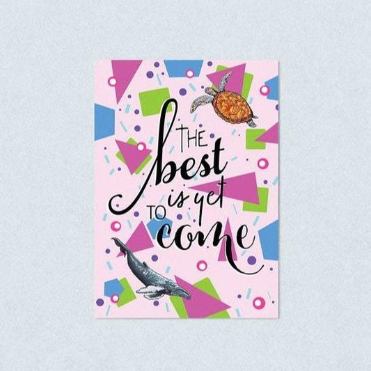 'The Best' Positivity Quote Postcard, A6 postcard JPArtwork Jenny Pond